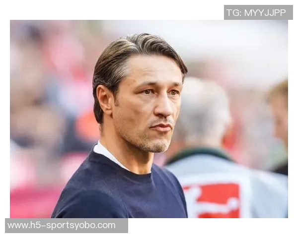 科瓦奇称拜仁实力超群多特虽强但德比战仍是拜仁胜算更大